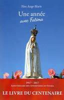 Une année avec Fatima, Pour connaître et aimer le Coeur Immaculé de Marie