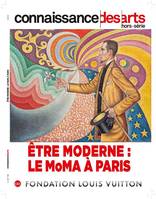 Etre moderne / le MoMA à Paris : fondation Louis Vuitton