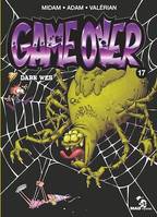 Game Over - Tome 17, Dark Web