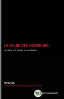 La Valse des Horreurs, Ou à boire et à manger, un duo littéraire