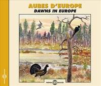 CD / BRUITS NATURELS / Aubes d'Europe