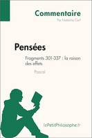 Pensées de Pascal - Fragments 301-337 : la raison des effets (Commentaire), Comprendre la philosophie avec lePetitPhilosophe.fr