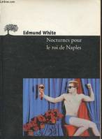 Petite Bibliothèque de l'Olivier Nocturnes pour le roi de Naples