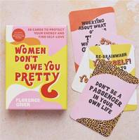 Women Don't Owe You Pretty 50 cards /anglais