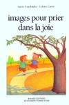 Images pour prier dans la joie