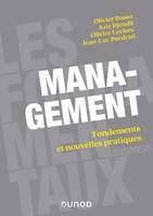 Management, Fondements et nouvelles pratiques