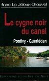 Le cygne noir du canal - Pontivy-Guerlédan, Pontivy-Guerlédan