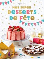 Activités pratiques jeunesse Mes super desserts de fête !