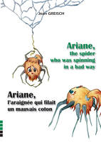 Ariane, the spider who was spinning in a bad way