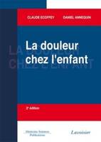 LA DOULEUR CHEZ L'ENFANT (2. ED.)