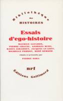 Essais d'ego-histoire