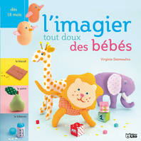 L'imagier tout doux des bébés