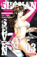 Shonan seven, 3, Shônan Seven T03