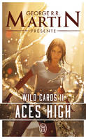 2, Wild Cards, Aces High