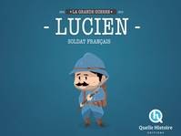 Lucien Soldat Français en 14-18