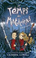 2, Le Temps des Magiciens - Tome 2 - L'Éveil des Sorciers