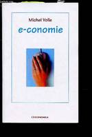 e-conomie [Paperback] Volle, Michel