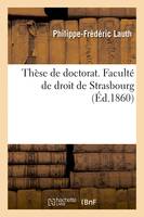 Thèse de doctorat. Faculté de droit de Strasbourg