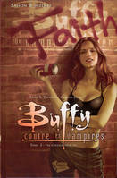 Buffy contre les vampires, 2, Buffy T02 Pas d'avenir pour toi, Pas d'avenir pour toi