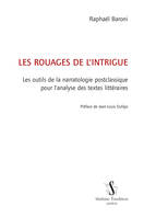 Les rouages de l'intrigue, Les outils de la narratologie postclassique pour l'analyse des textes littéraires