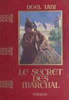 Le secret des Marchal