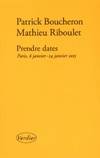 Prendre dates