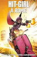 Hit-Girl T03, À Rome