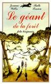 Le géant de la forêt