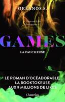 Games - Tome 2 La Faucheuse