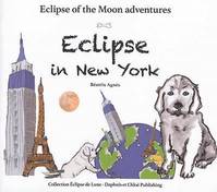 Les aventures d'Éclipse de Lune, Eclipse in New York