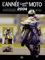 annee grands prix moto 2004-2005, 2004-2005