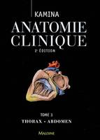 Précis d'anatomie clinique, Tome 3, [Thorax, abdomen], PRECIS ANAT CLIN VOL3 2EMEDITI