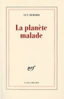 La Planète malade