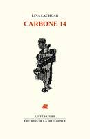 Carbone 14, récit