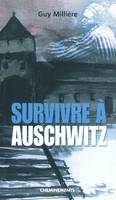 Survivre à Auschwitz