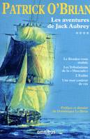 Les aventures de Jack Aubrey - tome 4, Volume 4, Le rendez-vous malais, Les tribulations de la Muscade, L'exilée, Une mer couleur de vin