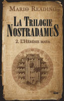 2, La Trilogie Nostradamus - tome 2