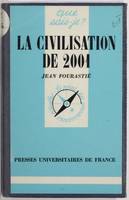 La civilisation de 1975