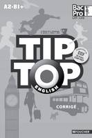 TIP-TOP ENGLISH 1re Tle Bac Pro Corrigé