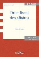 Droit fiscal des affaires - 12e éd., Édition 2012/2013