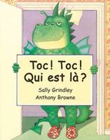 TOC TOC QUI EST LA