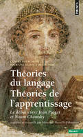 Points Essais Théories du langage, Théories de l'apprentissage, Débat au Centre Royaumont