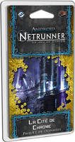 ANDROID NETRUNNER - VF - C4P3 - LA CITE DE CHROME