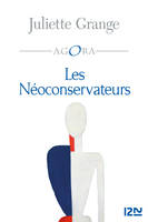 Les Néo-conservateurs