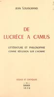 De Lucrèce à Camus, Littérature et philosophie comme réflexion sur l'homme