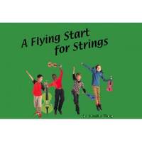 Flying Start for Strings Book 2