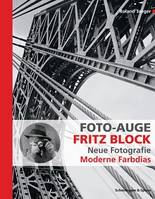 Photo-eye Fritz Block, New photography - modern color slides