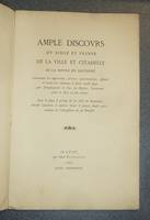 Ample discours du siège et prinse de la ville et citadelle de La Meure en Dauphiné. Contenant les approches, sorties, escarmouches, assauts & batteries advenus & faits audit siège par Monseigneur le Duc de Mayne, Lieutenant pour le Roy en son armée..