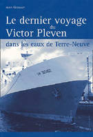 Dernier Voyage Du Victor Pleven