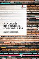 À la croisée des nouvelles routes de la soie, Coopérations et frictions